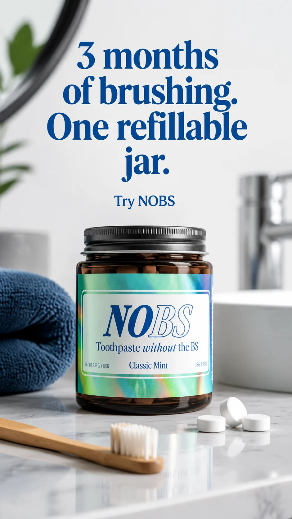 Generated NOBS ad featuring a refillable toothpaste tablet jar